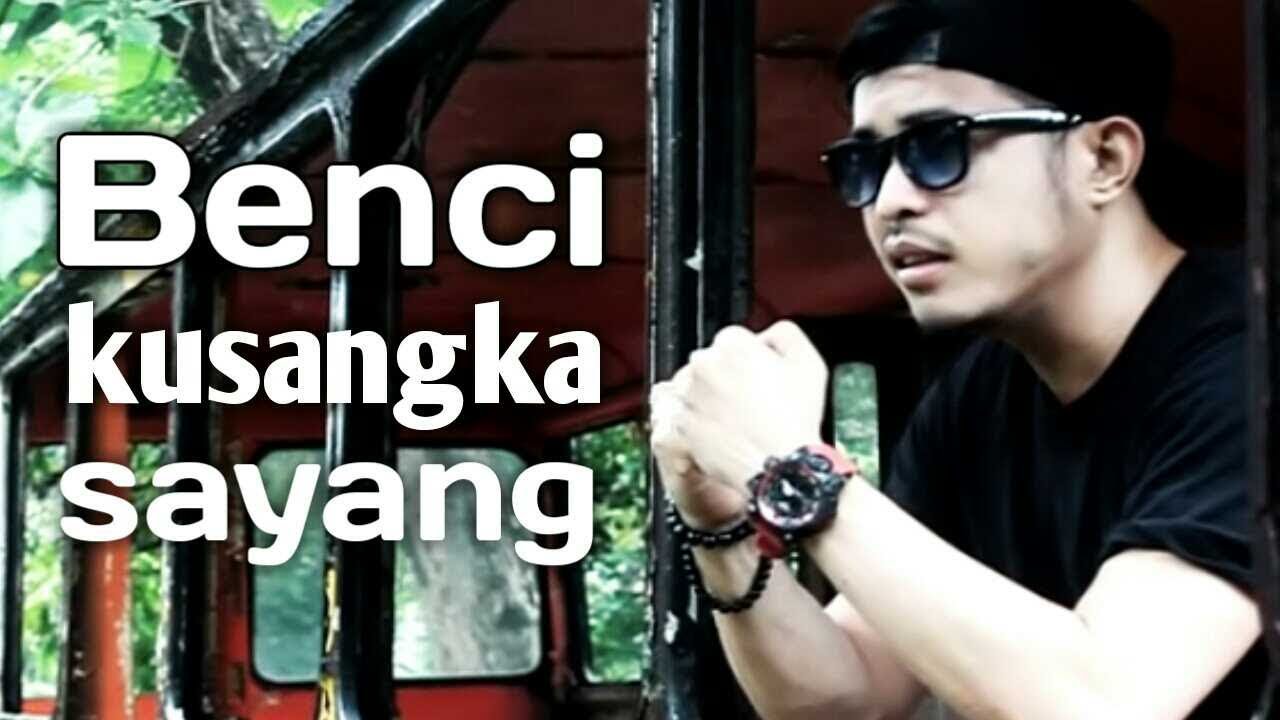 Benci kusangka sayang - Nurdin Yaseng
