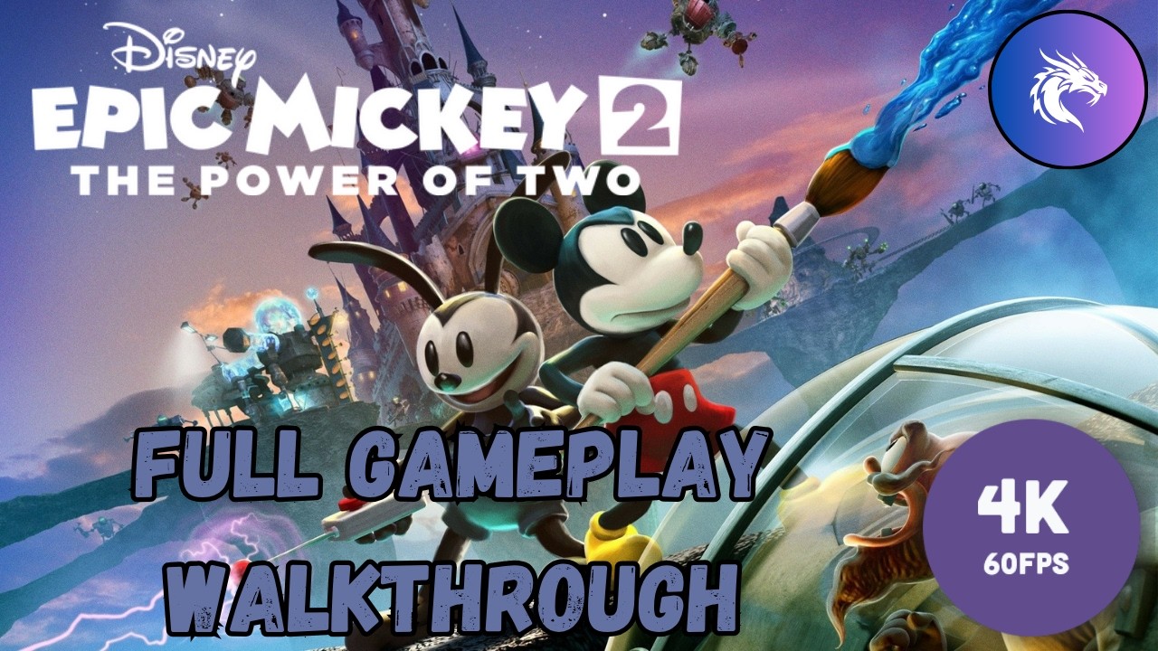 Epic Mickey 2: The Power of Two Full Gameplay Walkthrough (No Commentary)