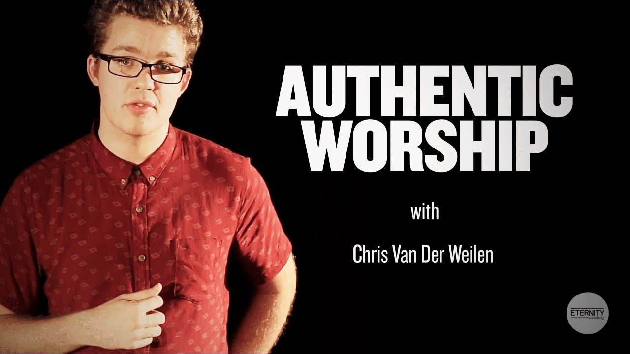 Authentic Worship