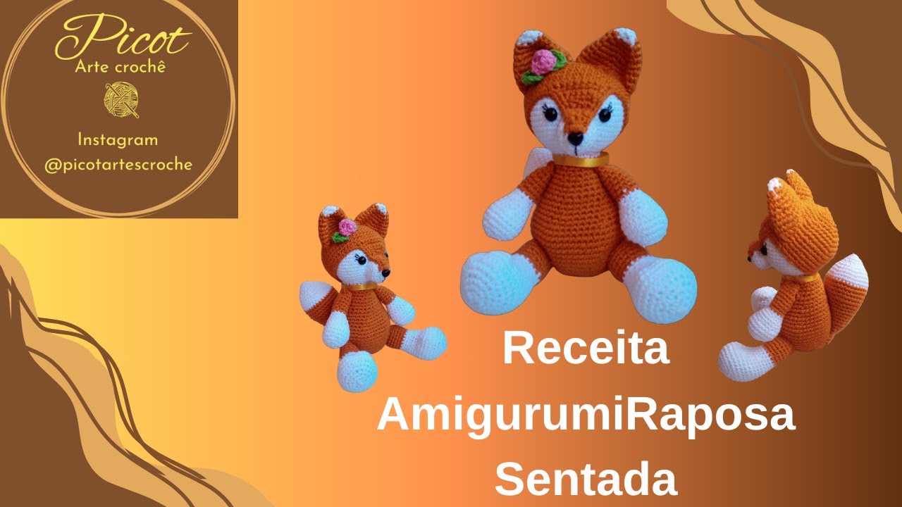 Receita Amigurumi Raposa Sentada