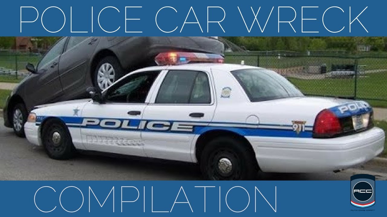Police Car Wreck Compilation