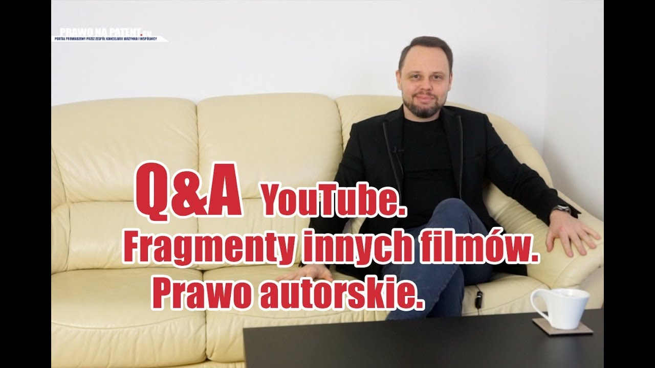 Q&A: YouTube, fragmenty innych filmów. Prawo cytatu. Prawo autorskie.