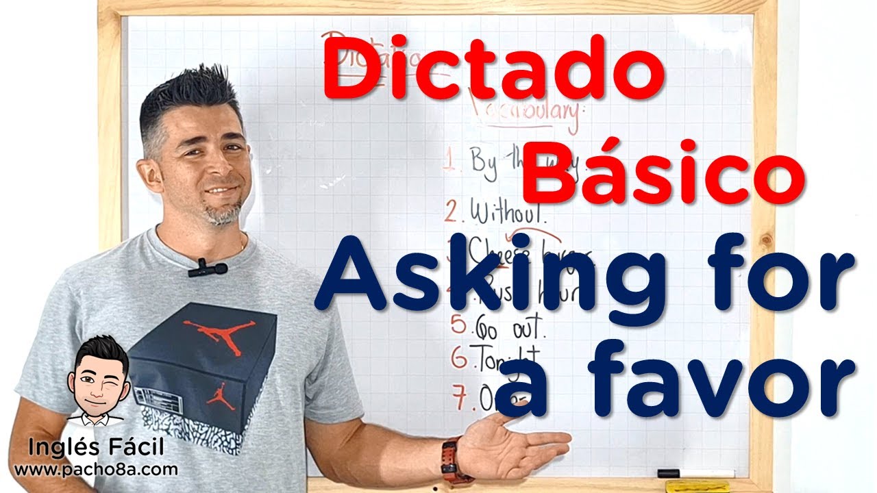 🔴 Dictado en inglés: Asking for a Favor – Listening y Writing Practice