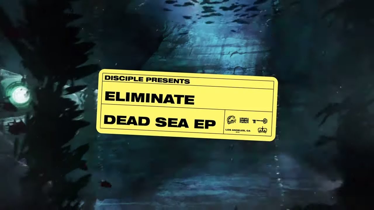 Eliminate - Dead Sea EP [TRAILER]