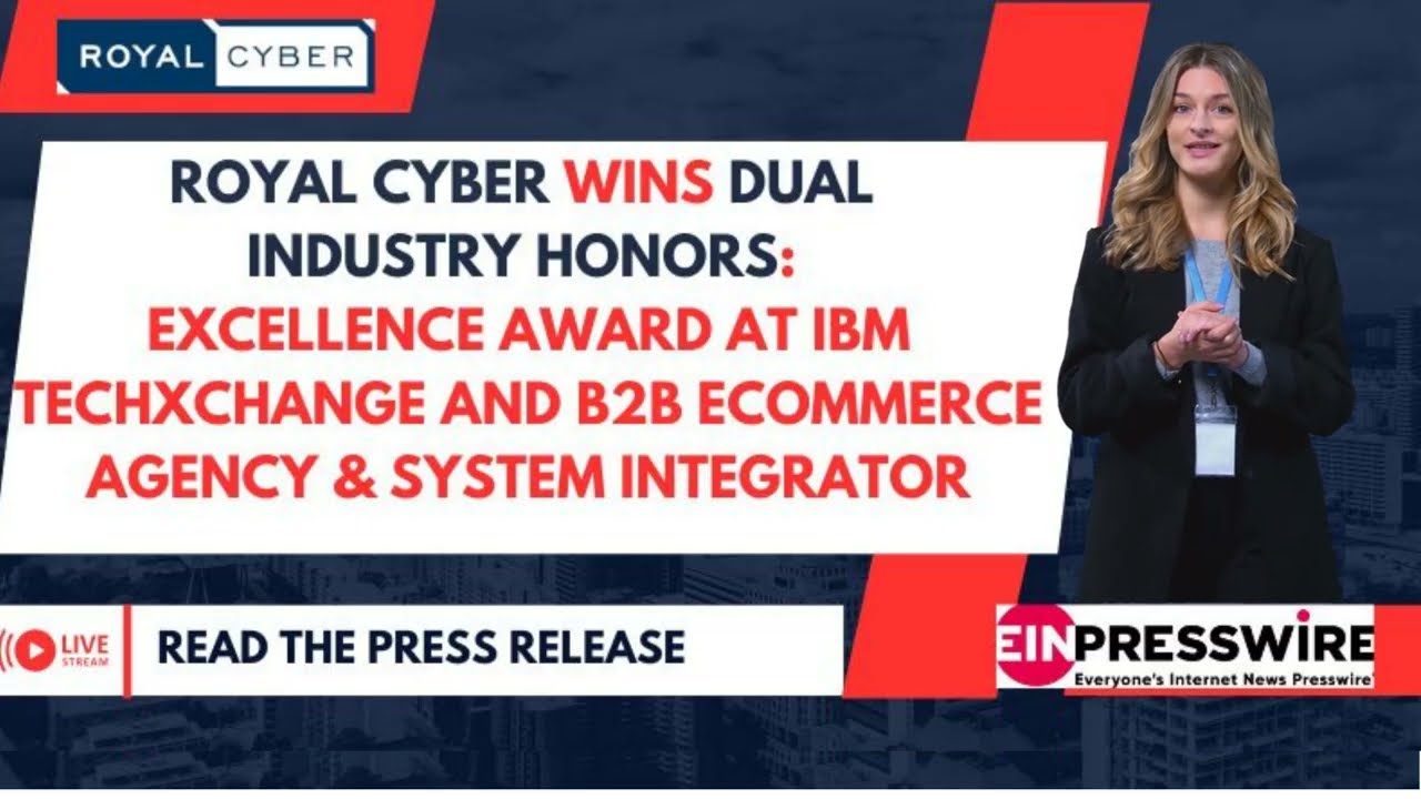 Royal Cyber Wins Dual Industry Honors: Excellence Award at IBM TechXchange B2B eCommerce Agency