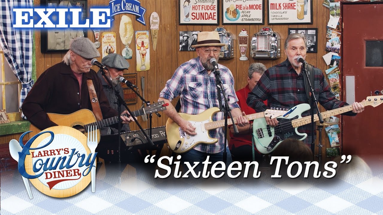 EXILE performs SIXTEEN TONS on Larry's Country Diner!