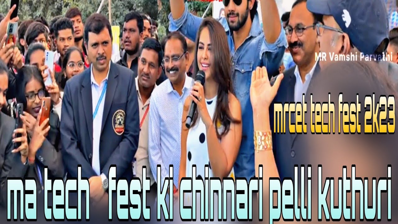 mrcet tech fest 2k23 | mrcet tech fest 2k23 chief guest avikagor pop corn movie team