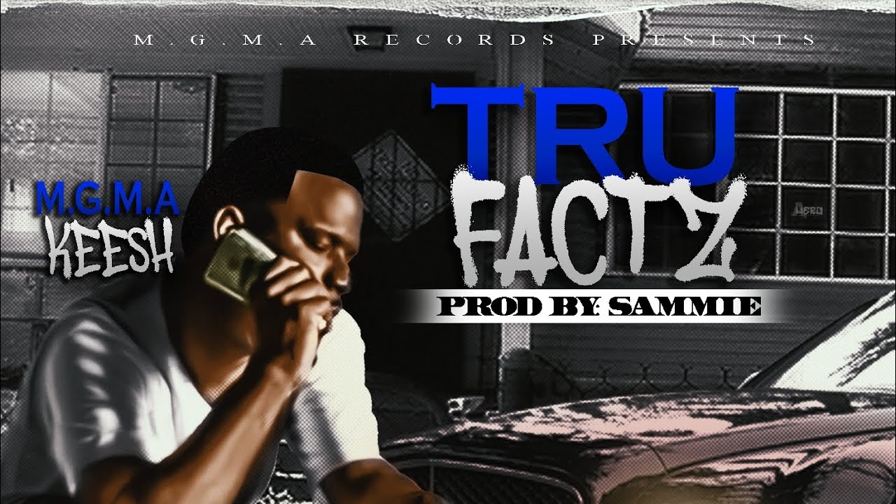 Tru Factz (Prod By BeatsbySammie)