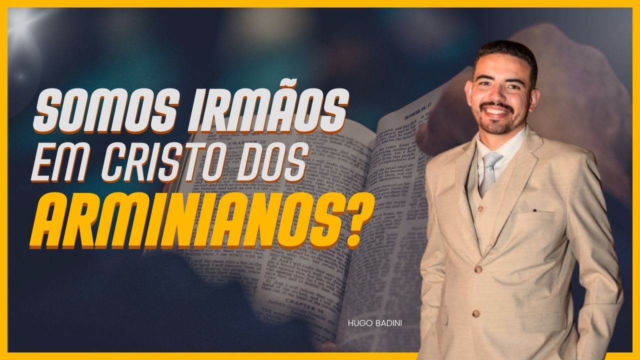 CONTRA O NEOCALVINISMO DO MARCOS GRANCONATO E COMPANHIA - Hugo Badini | Teologia