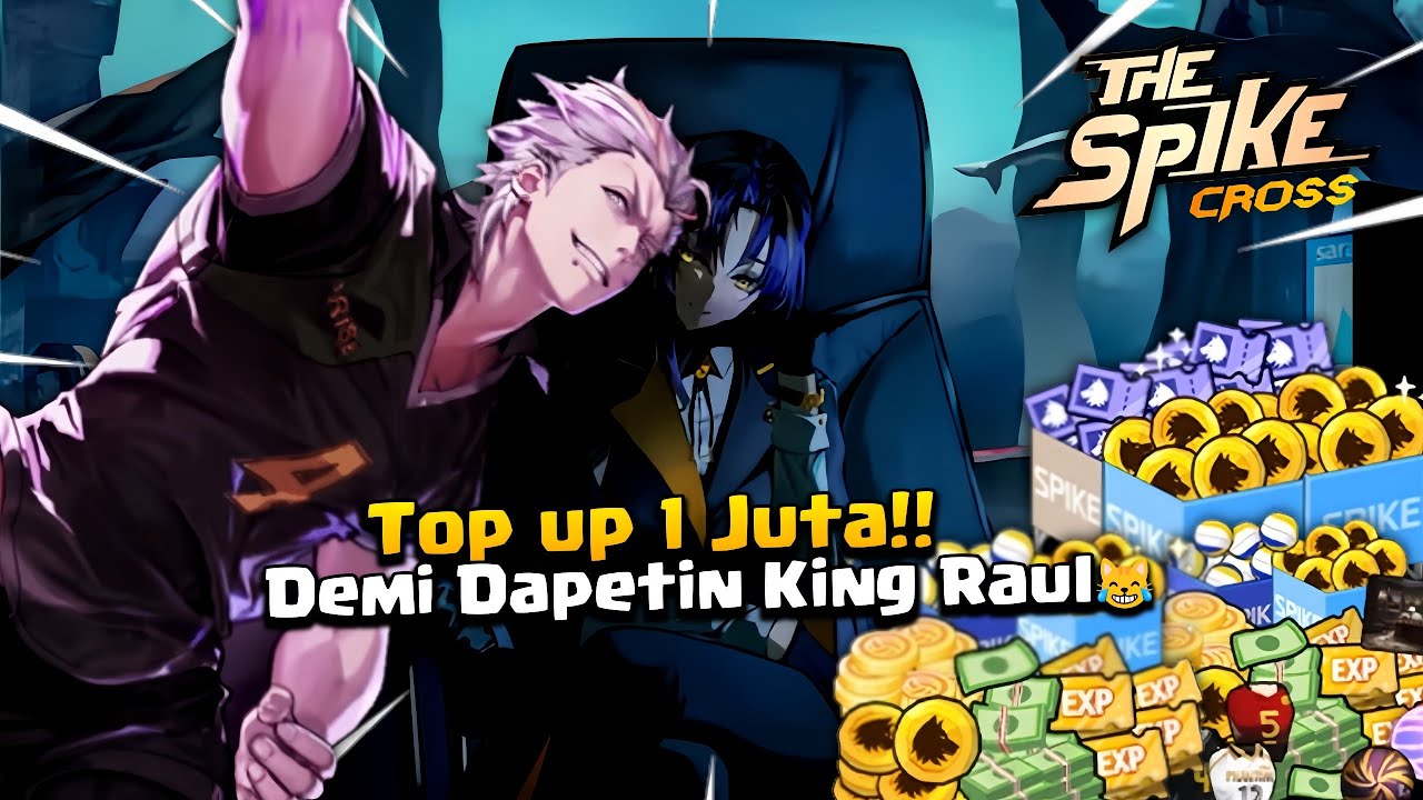 Rela Top Up 1jt Demi Dapetin King Raul | The Spike VolleyBall Cross