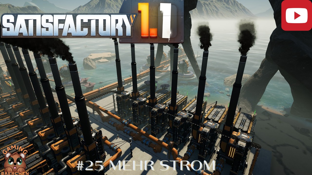 Satisfactory 🏗️ 25 Mehr Strom