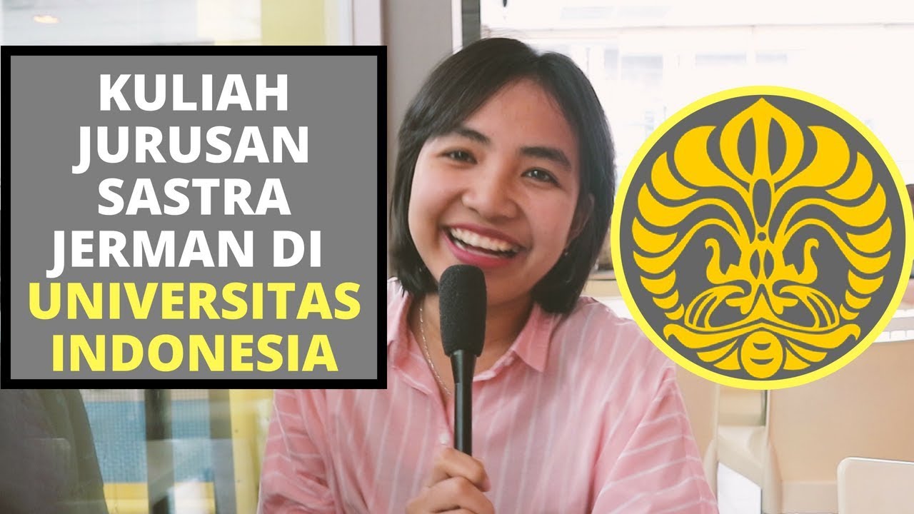 KULIAH JURUSAN SASTRA JERMAN DI UNIVERSITAS INDONESIA