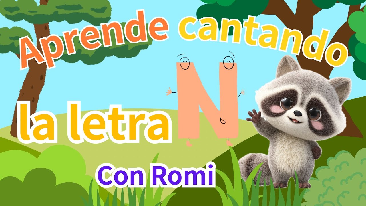 Canción de la Letra N para Niños | Aprende la Letra N | ABC Fonética – Serie Romi