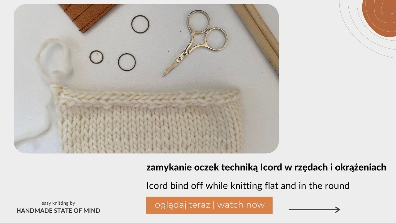 Zamykanie oczek techniką Icord w rzędach i okrążeniach