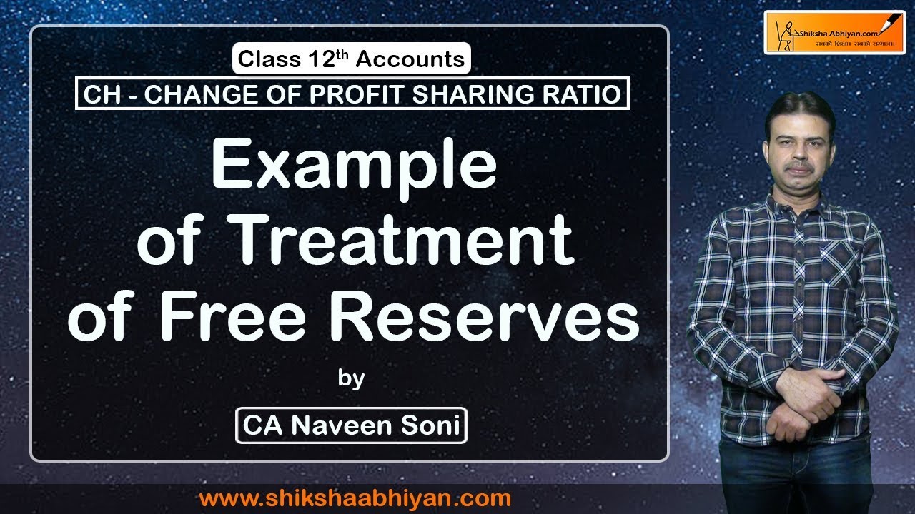 Example of Treatment of Free Reserves