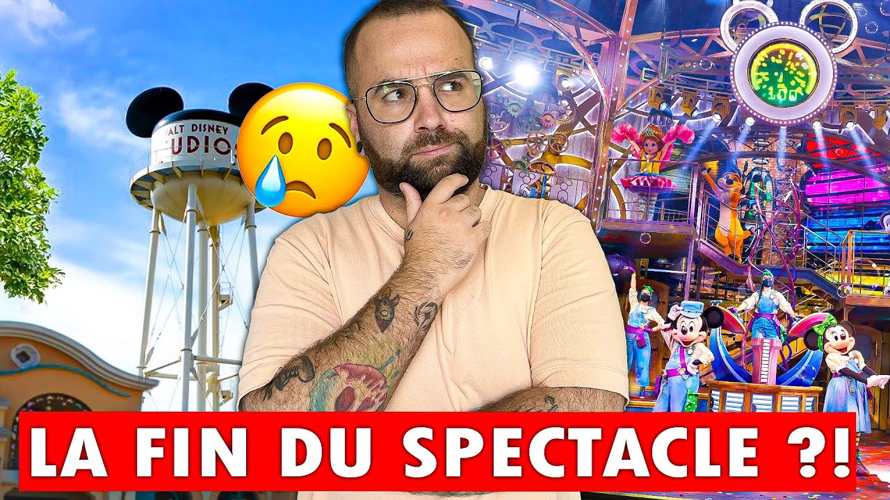 FERMETURE d'un SPECTACLE à DISNEYLAND PARIS .. ?