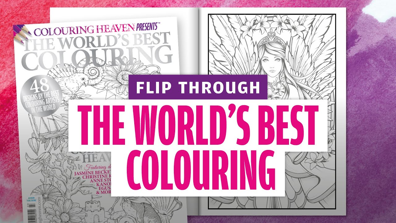 WORLD'S BEST COLOURING flip through | Colouring Heaven Presents #23 | 10 Years of Colouring Heaven