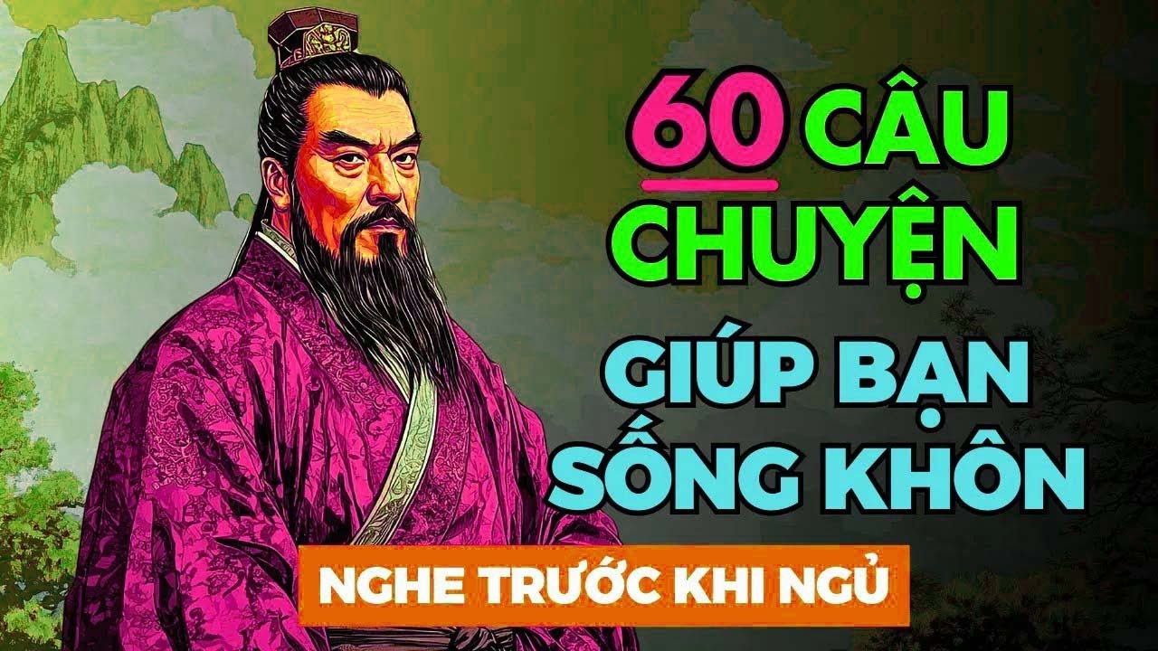 Sống Khôn Nghe 60 Câu Chuyện Mỗi Tối Trước Khi Đi Ngủ, Thay Đổi Cả Đời Bạn