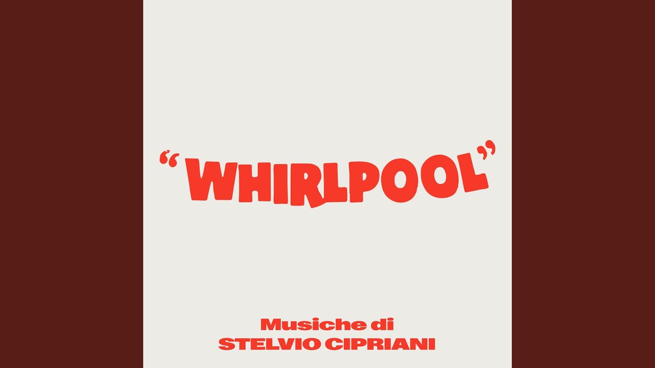 Whirlpool (Bossa lenta M7)