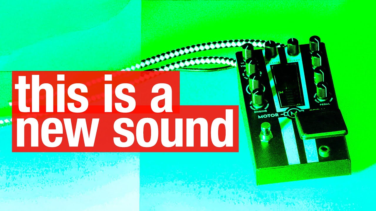 Motor Pedal by Gamechanger Audio - you've never heard this sound