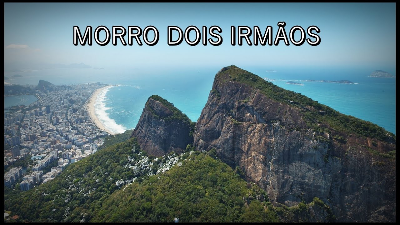 MORRO DOIS IRMÃOS - ZONA SUL RJ