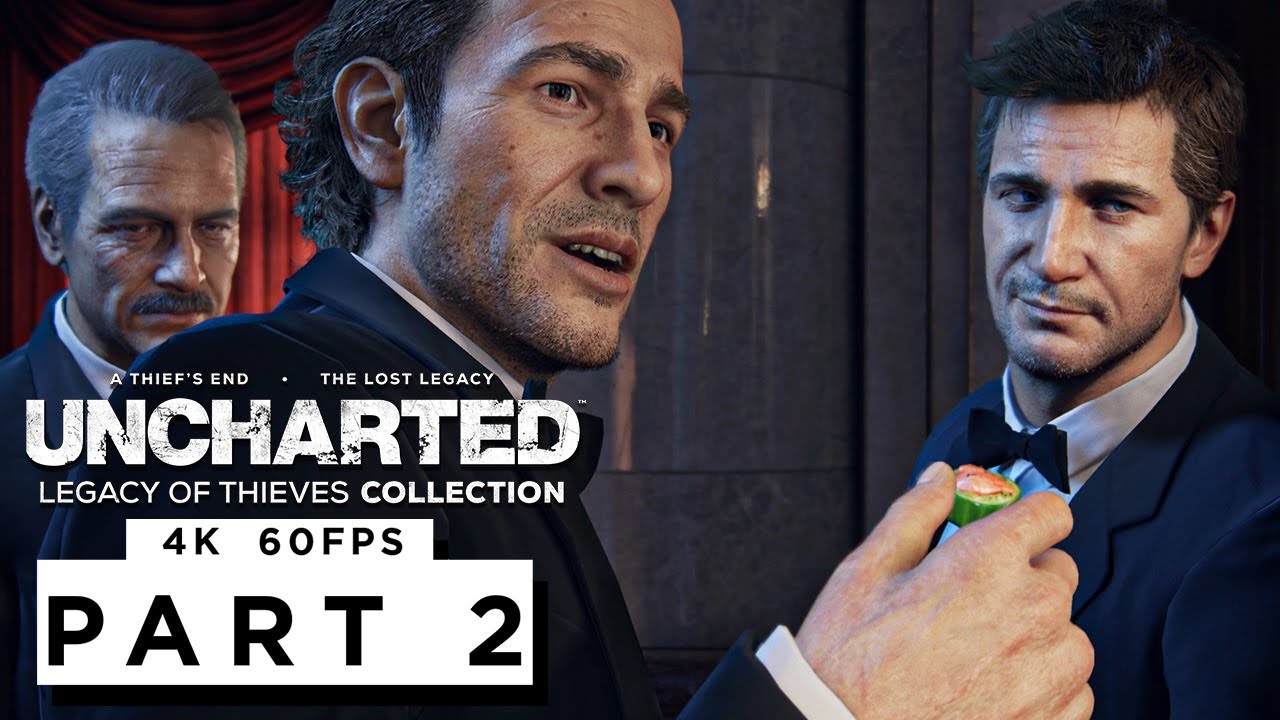 UNCHARTED: LEGACY OF THIEVES COLLECTION PS5 Walkthrough Gameplay Part 2 - (4K 60FPS) - No Commentary