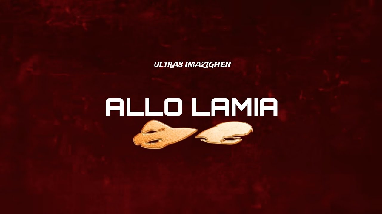 ultras imazighen - allo lamia (clash ! )