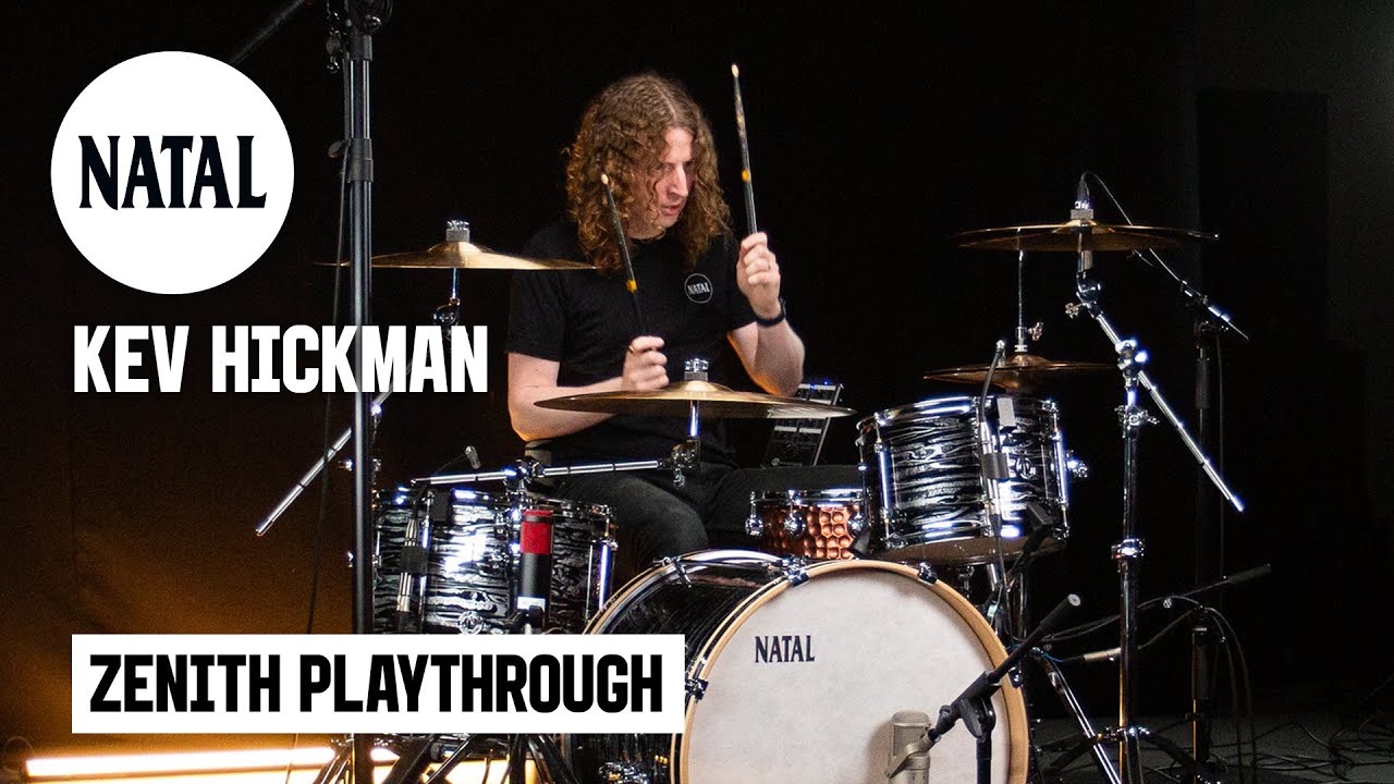 Kev Hickman | Zenith Drum Kit Playthrough | Natal Drums