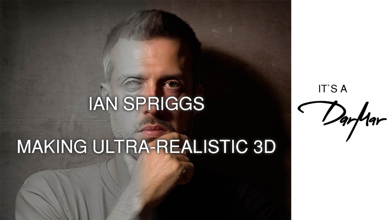 EP 11 | MAKING ULTRA REALISTIC 3D | IAN SPRIGGS feat DARMAR