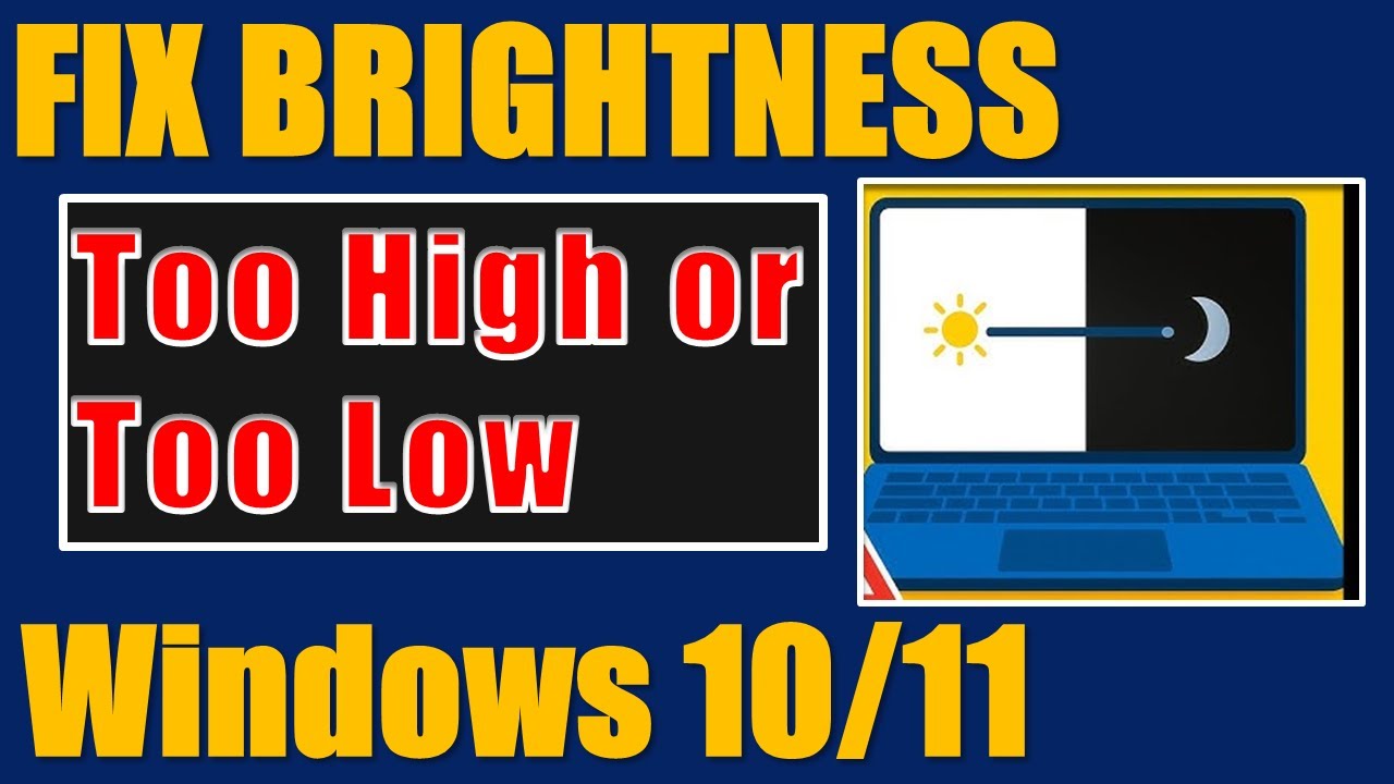 Fix Brightness Too High or Too Low on Windows 10/11#windows