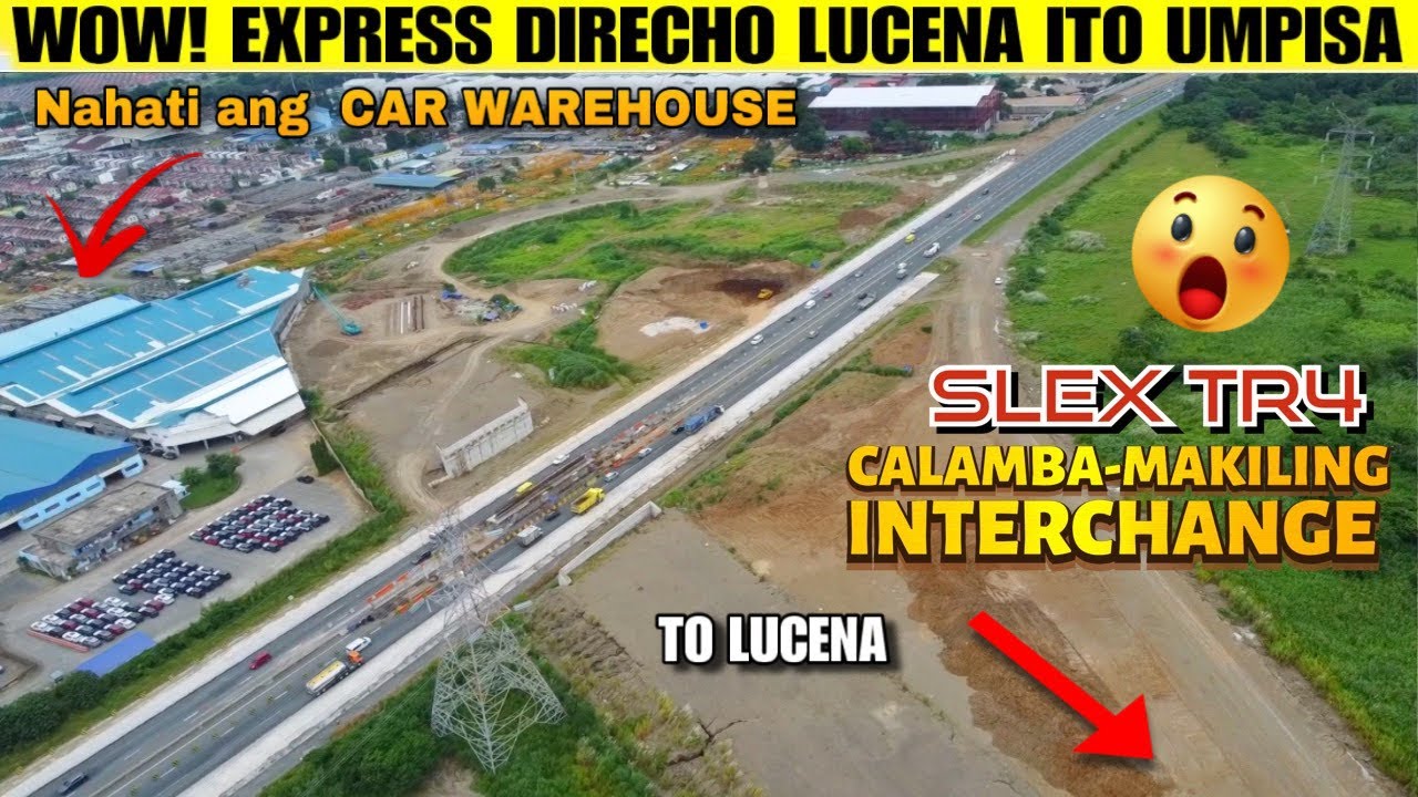 HETO NA ! LUCENA-BICOL EXPRESSWAY STARTS HERE ! SLEX TR4 CALAMBA-MAKILING INTERCHANGE OCTOBER 2024