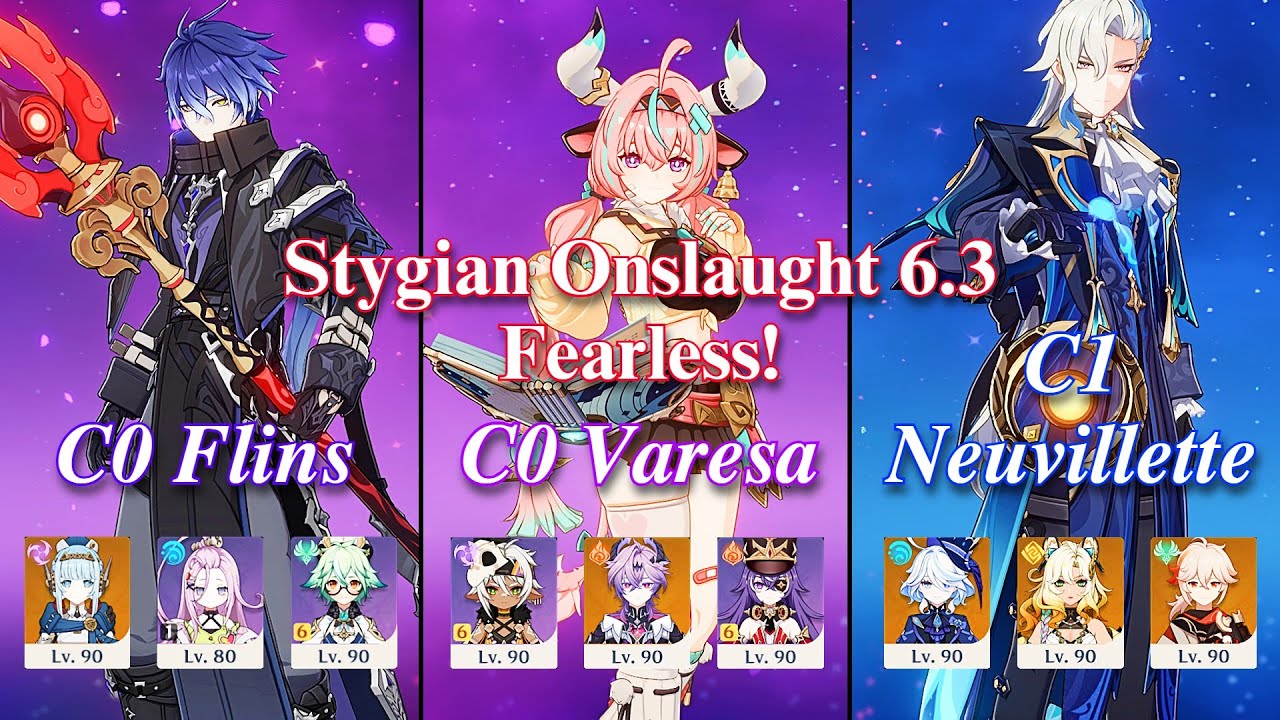 NEW Stygian Onslaught 6.3 | C0 Flins x C0 Varesa x C1 Neuvillette | Fearless Mode | Genshin Impact