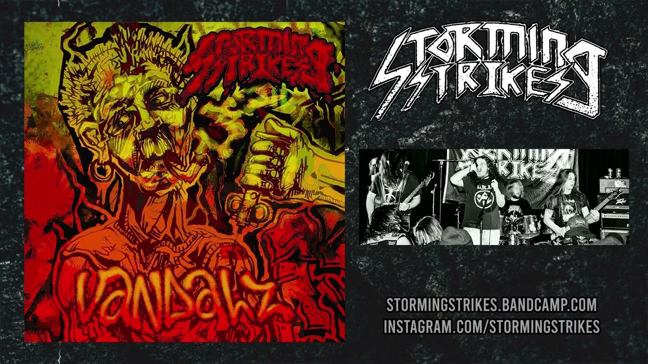 Storming Strikes – Vandalz (2026) 🇨🇦 Thrash Metal/Crossover