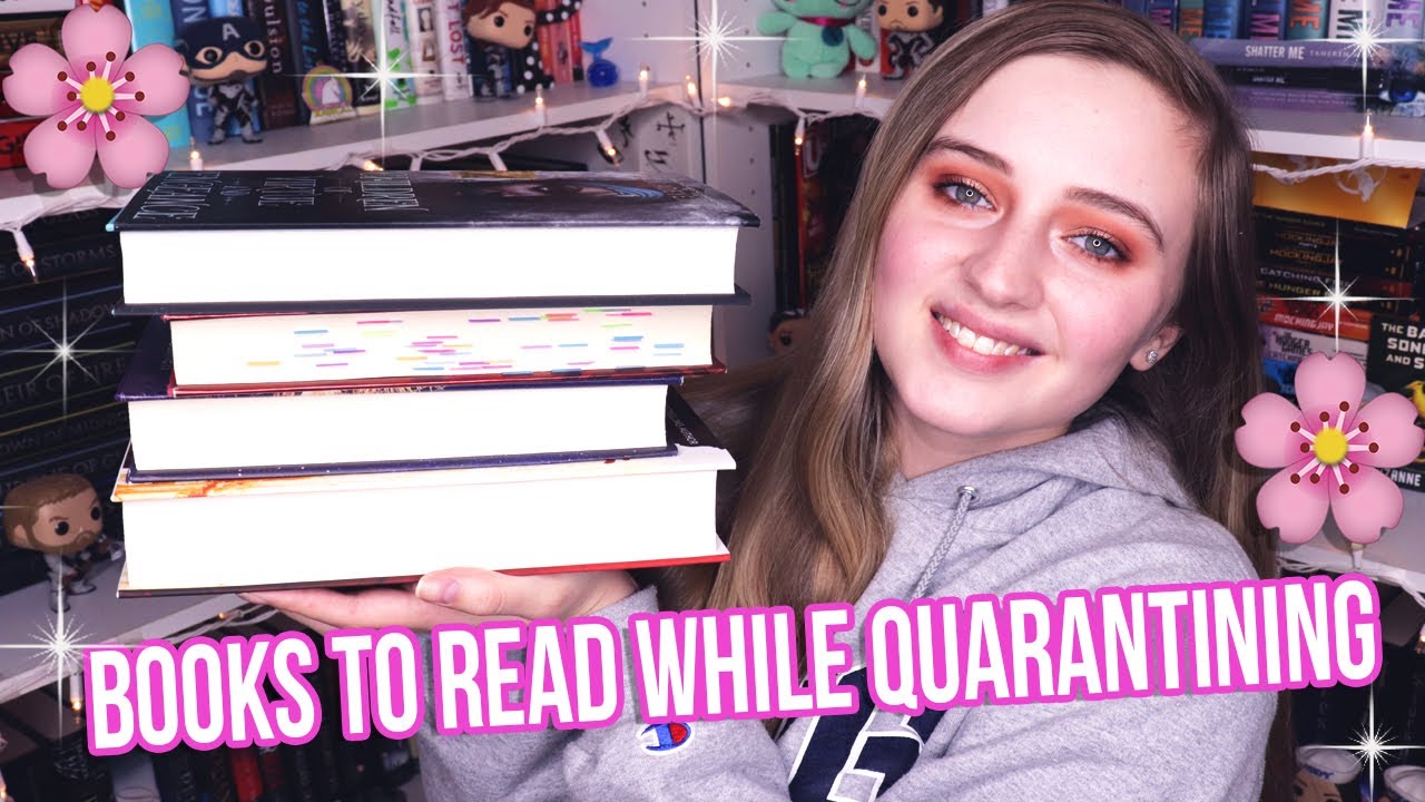 BOOKS I WANT TO READ WHILE SELF-QUARANTINING