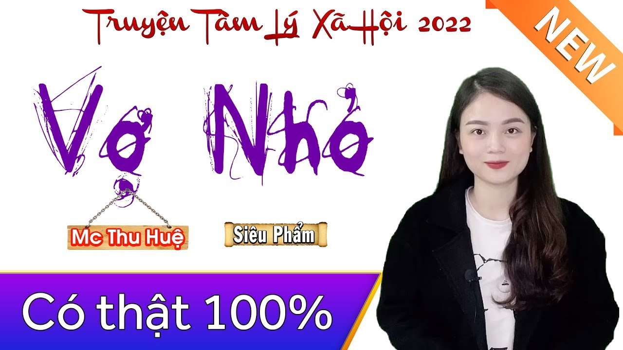 [FULL] Vợ Nhỏ Của Chồng Tôi _ Câu Chuyện Thực Tế ĐÁNG SUY NGẪM