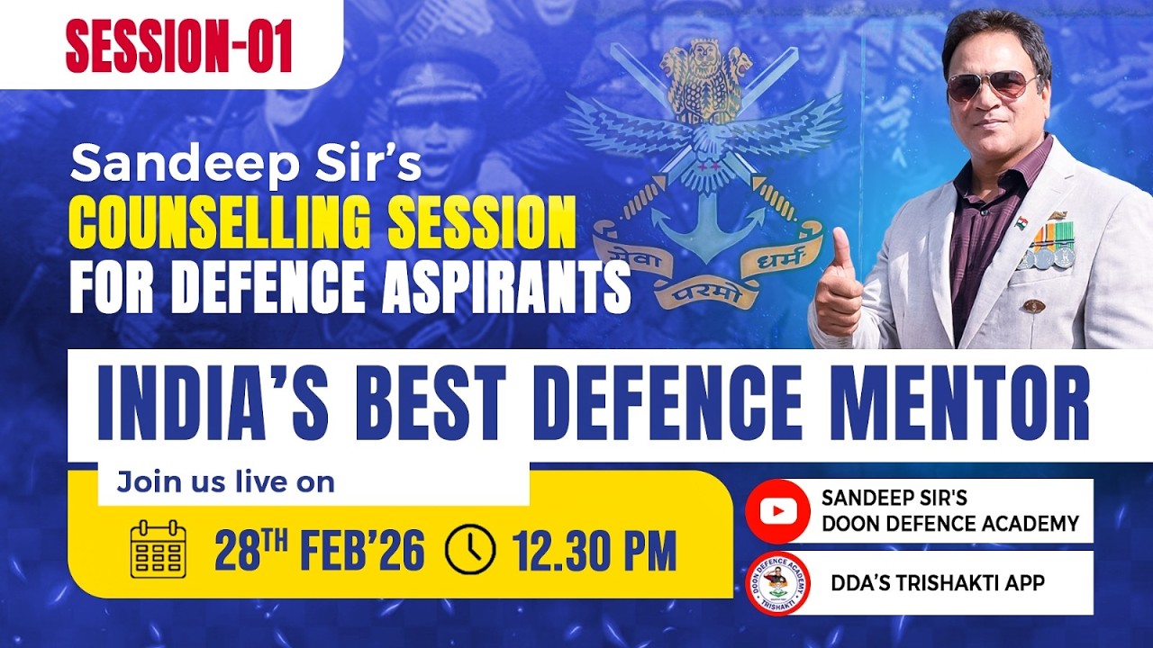 🎖️Defence Aspirants Must Watch! Sandeep Sir LIVE🔥NDA•CDS•Agniveer | Full Guidance | Session - 01