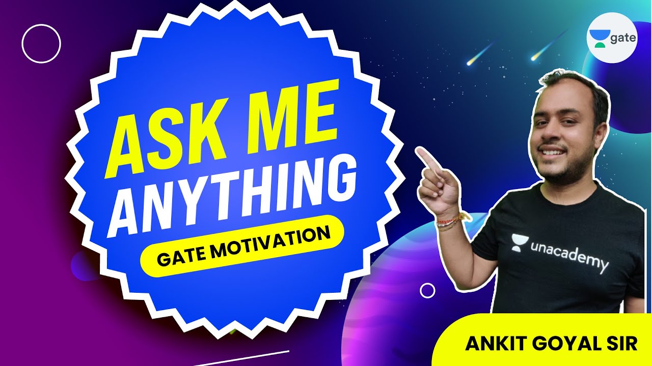 Ask me Anything | GATE Motivation | 🔴 Live at 9:30 PM | #AnkitGoyal