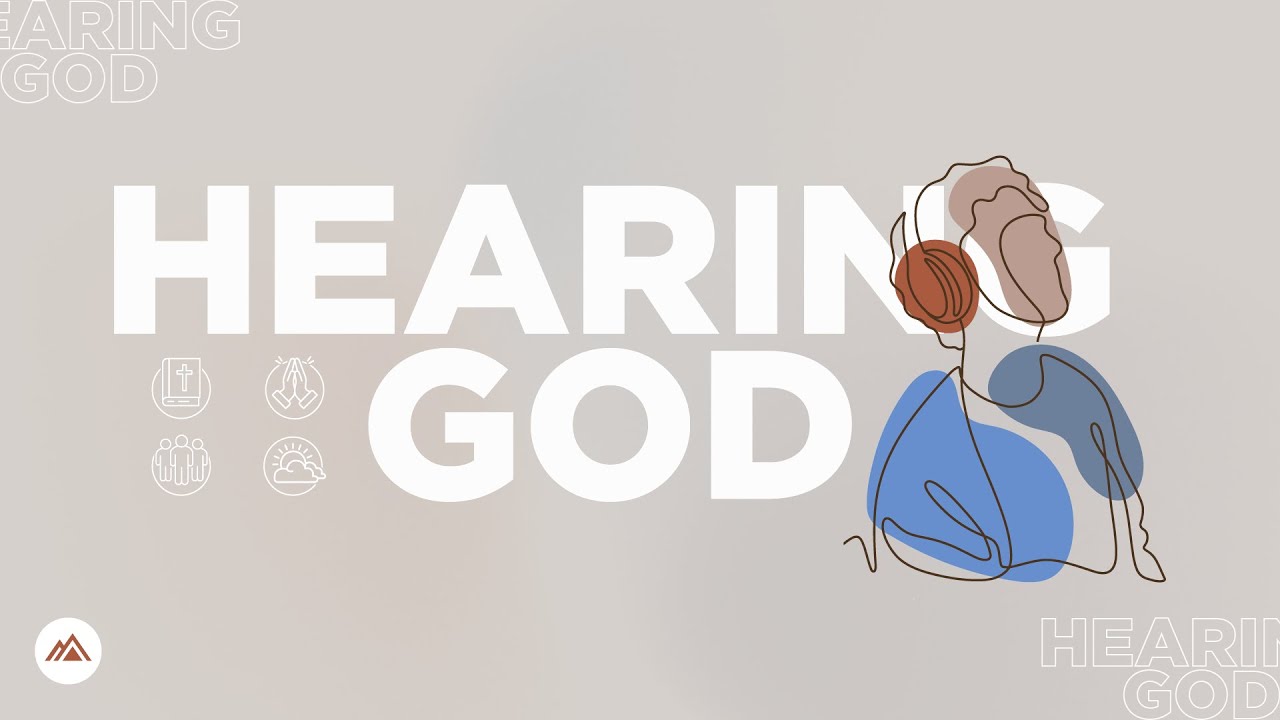 Hearing God | Week 1