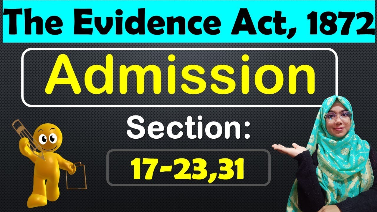 Evidence Act, 1872 || Admission in Evidence Act Bangla Lecture | স্বীকৃতি সাক্ষ্য আইন | AinBidda