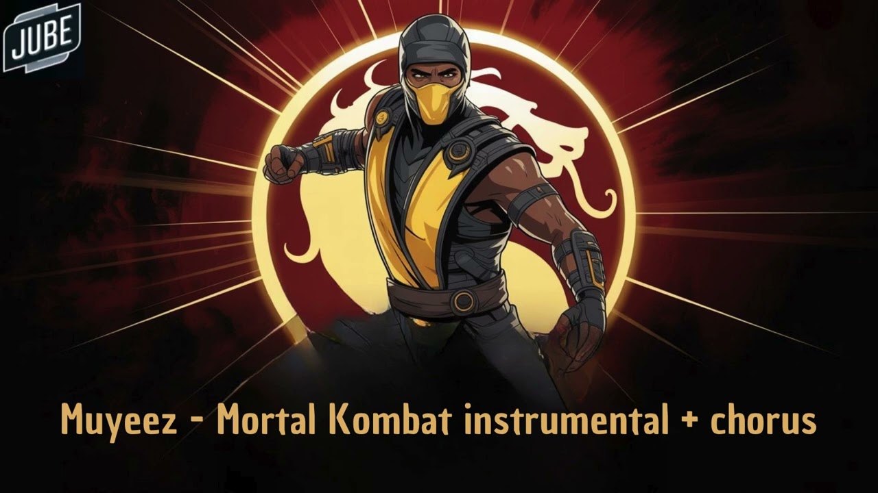Muyeez - Mortal Kombat instrumental + chorus