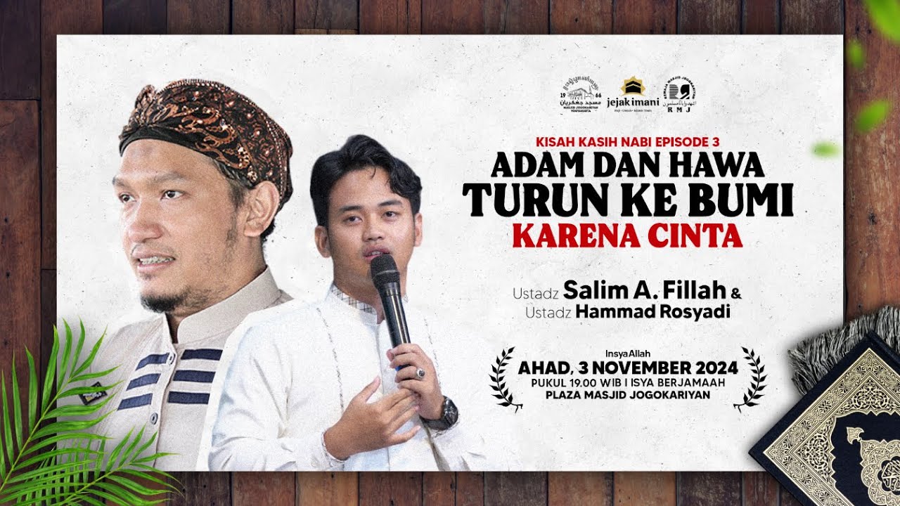 KISAH-KASIH NABI episode 3: Adam dan Hawa Diturunkan ke Bumi Karena Cinta