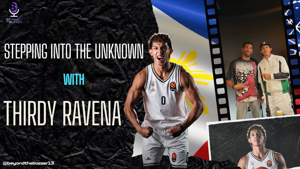 Beyond the Hype: Thirdy Ravena’s Global Grind