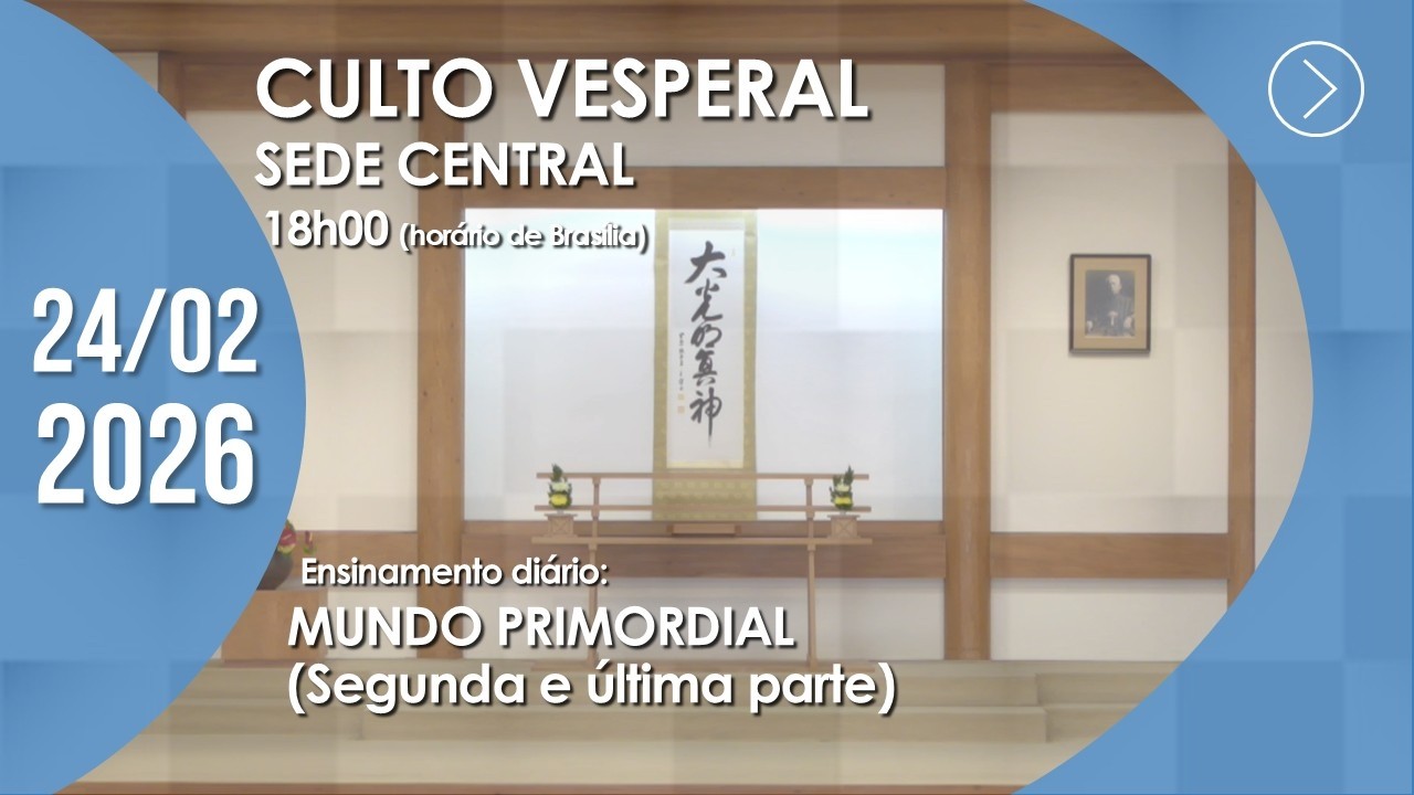 Culto Vesperal | Sede Central - 24/02/2026