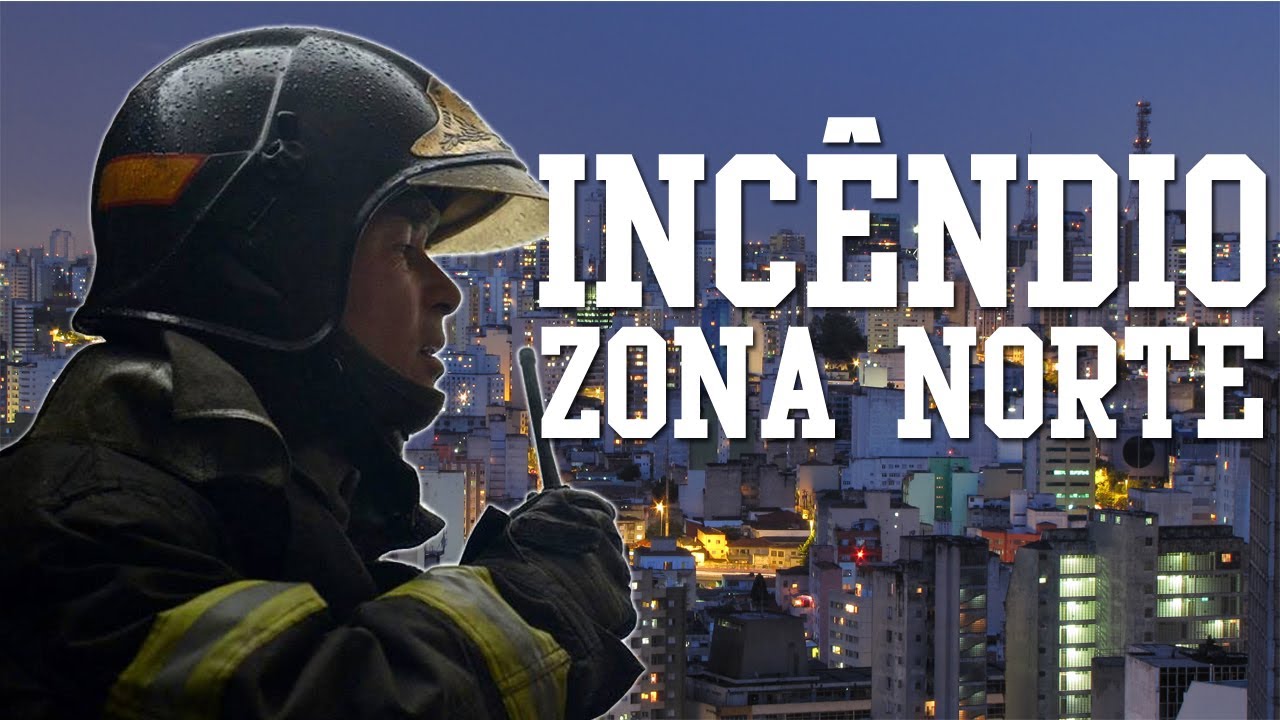 Escute as viaturas em um incêndio na Zona Norte de SP