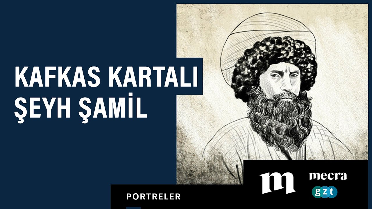 Kafkas Kartalı: Şeyh Şamil