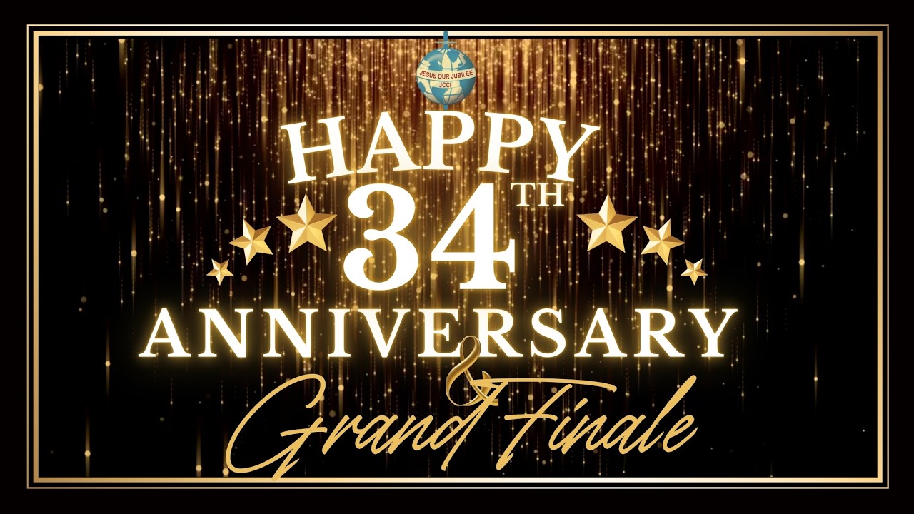 GRAND FINALE OF 34TH ANNUAL JUBILEE CONVENTION