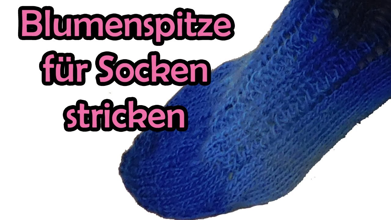 Blumenspitze für Socken stricken