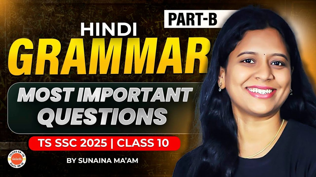 Hindi Most Important Questions  Part- B | Class 10 | Board Exams | TS | SSC 2025 | Sunaina Ma&rsquo;am 📚✅