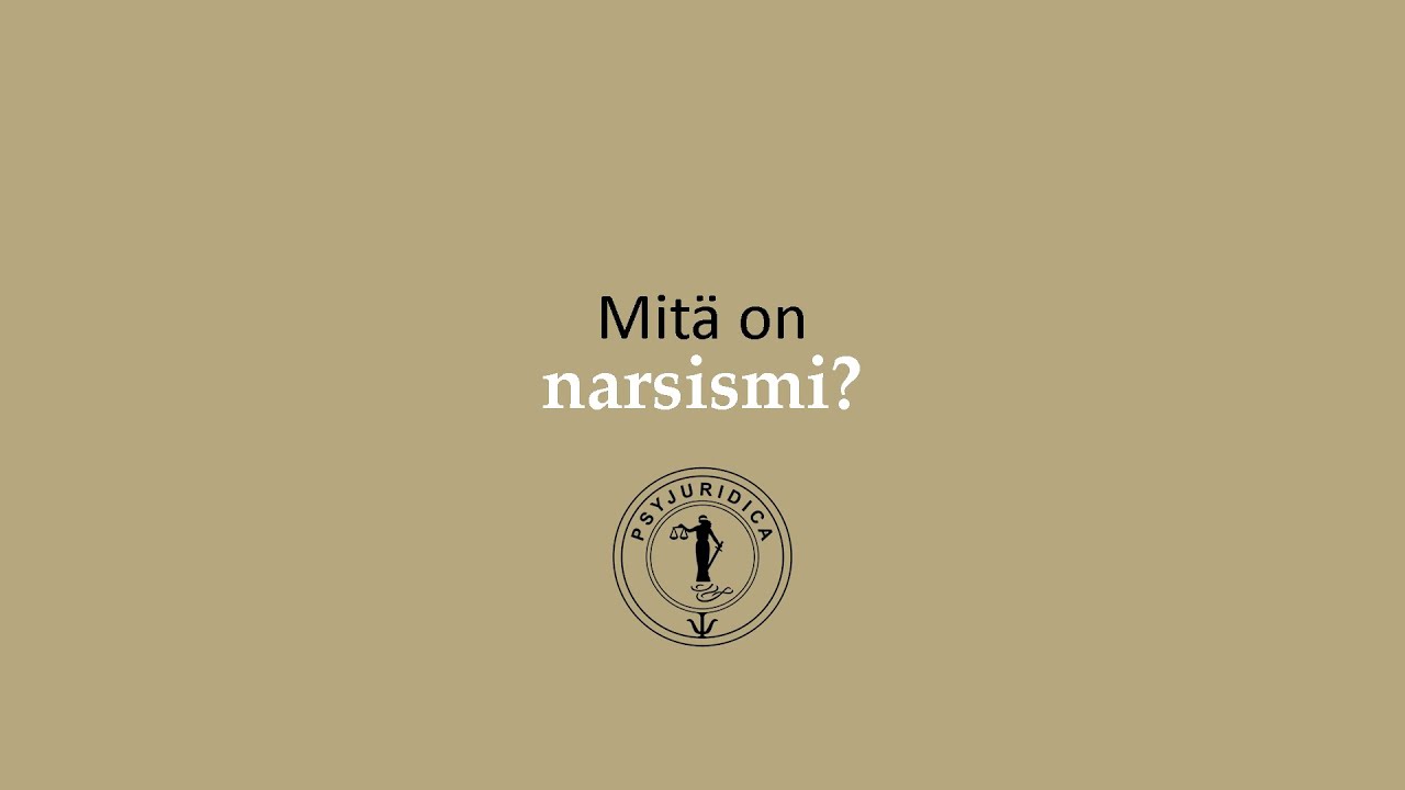 Mitä on narsismi?
