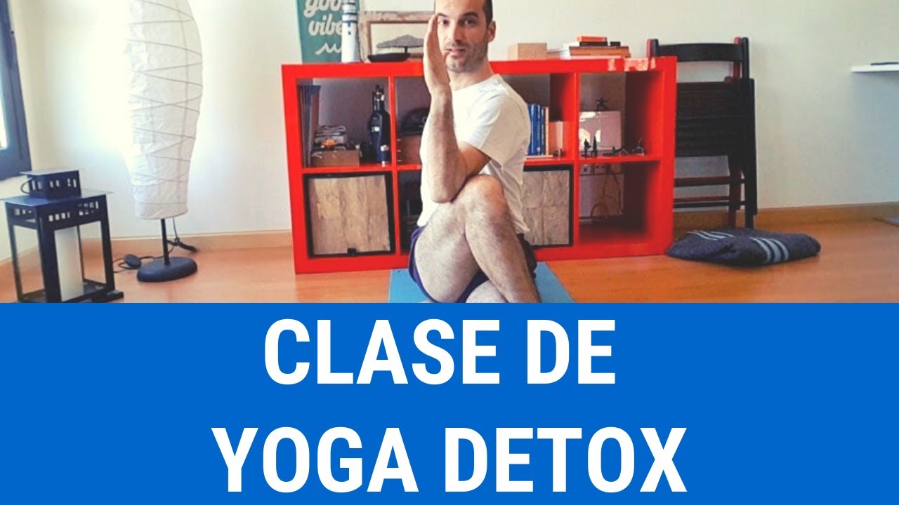 Clase de Yoga: detox y energía